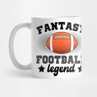 Fantasy Football Legend - Funny Football Game Day Mug